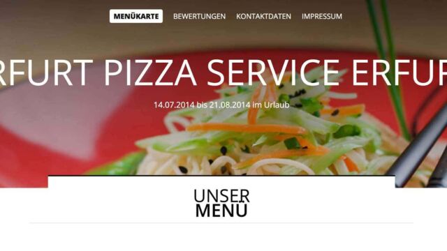 Die Website von Erfurt Pizza ist wohl ich länger nicht mehr gepflegt worden ... Erfurt Pizza Urlaub 2014